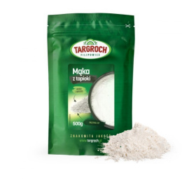 Mąka z Tapioki 500g Targroch Naturalna
